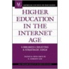 Higher Education in the Internet Age door Patricia Senn Breivik