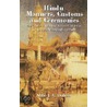 Hindu Manners, Customs & Ceremonies by Henry K. Beauchamp