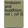 Hinduism and Buddhism, Vol I. (of 3) door Sir Charles Eliot