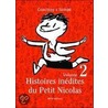 Histoires Inedites Du Petit Nicholas by René Goscinny