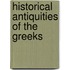 Historical Antiquities of the Greeks