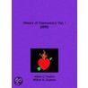 History Of Freemasonry Vol. 1 (1898) door William R. Singleton
