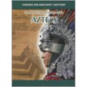 History and Activities of the Aztecs by Lisa Klobuchar
