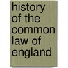 History of the Common Law of England by Sir Matthew Hale