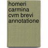 Homeri Carmina Cvm Brevi Annotatione door Christian Gottlob Heyne