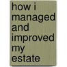 How I Managed And Improved My Estate door Coventry Kersey Dighton Patmore