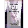 How To Be In A Personal Relationship door Stephen Sampson