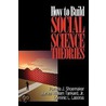 How To Build Social Science Theories by Pamela J. Shoemaker