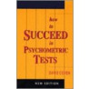 How To Succeed In Psychometric Tests by David Cohen