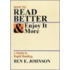 How to Read Better and Enjoy It More