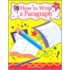 How to Write a Paragraph, Grades 3-5