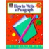 How to Write a Paragraph, Grades 6-8