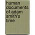 Human Documents of Adam Smith's Time