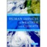 Human Impacts on Weather and Climate