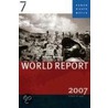 Human Rights Watch World Report 2007 by Human Rights Watch