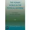 Human World in the Physical Universe by Nicholas Maxwell