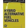 Hybrid And Alternative Fuel Vehicles door Tony Martin