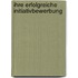 Ihre erfolgreiche Initiativbewerbung