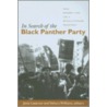 In Search Of The Black Panther Party door Onbekend