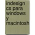 Indesign Cs Para Windows Y Macintosh