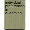 Individual Preferences In E-Learning door Howard Hills