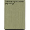 Industrial/Organizational Psychology door Martocchio
