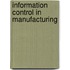 Information Control In Manufacturing