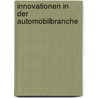 Innovationen in der Automobilbranche by Andreas Schondorff
