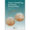 Insect Sampling in Forest Ecosystems door Simon R. Leather