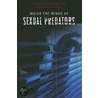 Inside the Minds of Sexual Predators by Patrick N. McGrain
