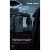 Inspector Hadley The Medical Murders by Peter Child