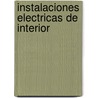 Instalaciones Electricas de Interior by Moreno