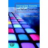 Intangible Assets And Value Creation by Juergen H. Daum