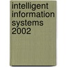 Intelligent Information Systems 2002 by Springer-Verlag