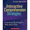Interactive Comprehension Strategies by Frank Serafini