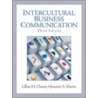 Intercultural Business Communication by Lillian H. Chaney