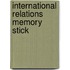 International Relations Memory Stick