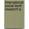 International Social Work Research P door Tony Tripodi