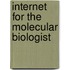 Internet For The Molecular Biologist