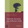 Internet-Security Aus Software-Sicht by Walter Kriha