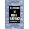 Interpreting The Countertransference door Lawrence E. Hedges
