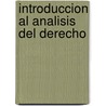 Introduccion Al Analisis del Derecho door Carlos Santiago Nino