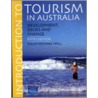 Introduction To Tourism In Australia by Colin Michael Hall