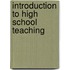 Introduction to High School Teaching