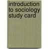 Introduction to Sociology Study Card door Pearson