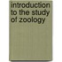 Introduction to the Study of Zoology