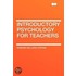Introductory Psychology For Teachers