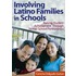 Involving Latino Families In Schools
