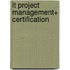 It Project Management+ Certification