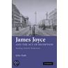 James Joyce And The Act Of Reception by John Nash